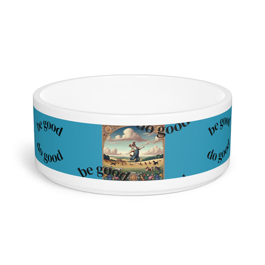 Pet Bowl Do good Be good