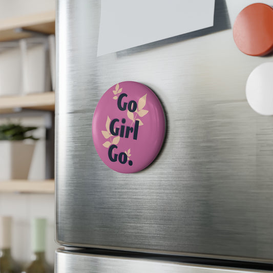 Button Magnet, Round (1 & 10 pcs) Go Girl Go